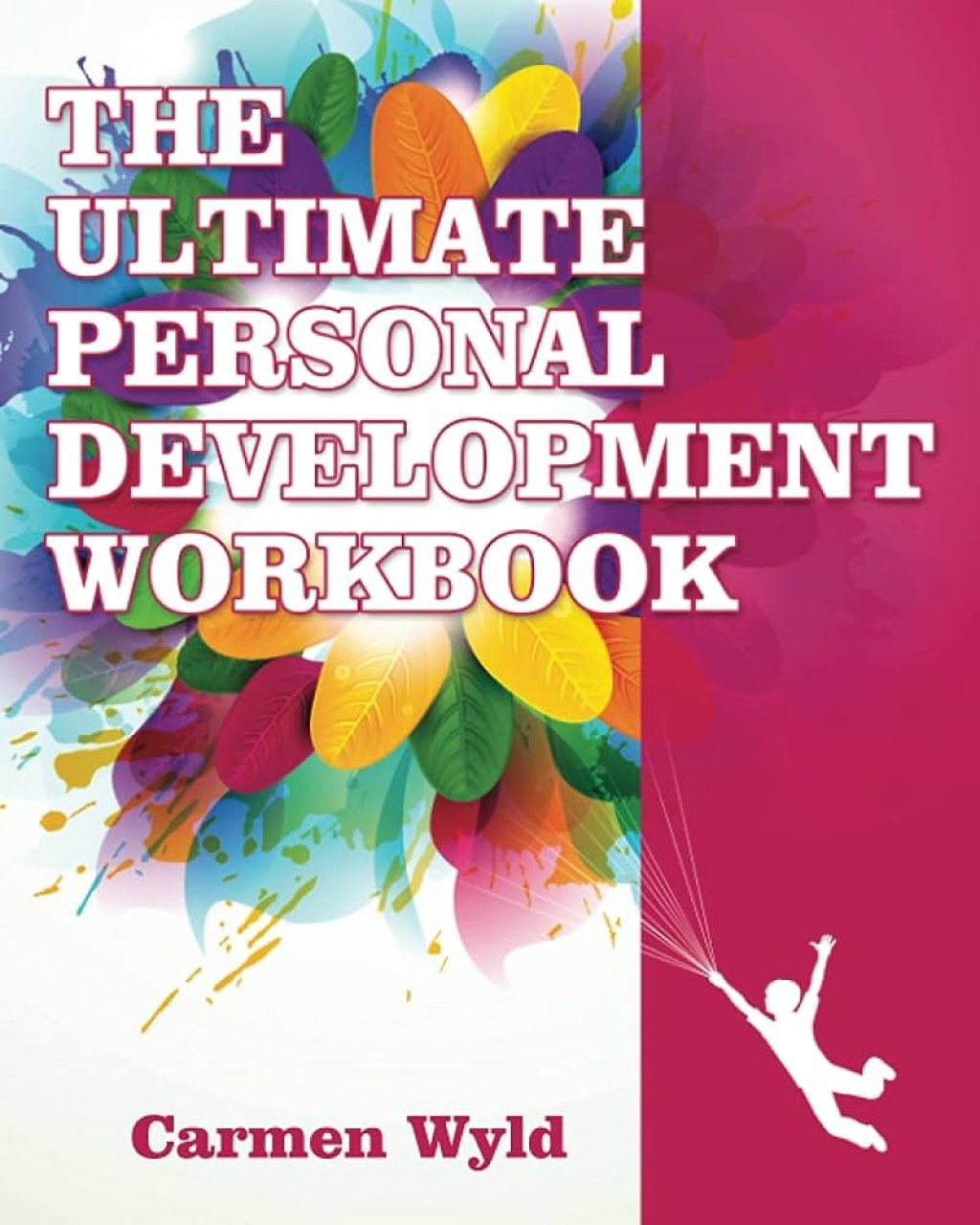 Picture of: The Ultimate Personal Development Workbook